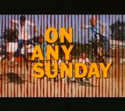 On Any Sunday (1971)