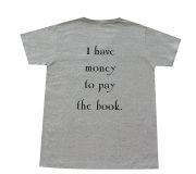 “I have money to pay the book.”