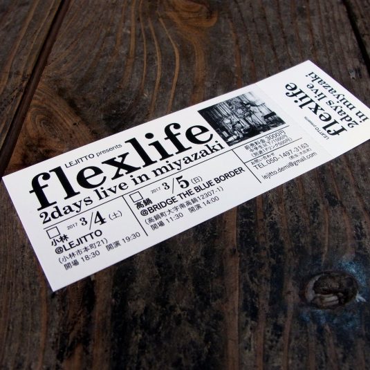 LEJITTO presents “ flexlife ” 2days live in miyazaki