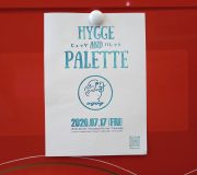 HYGGE＆PALETTE（ヒュッゲ＆パレット）-願う-